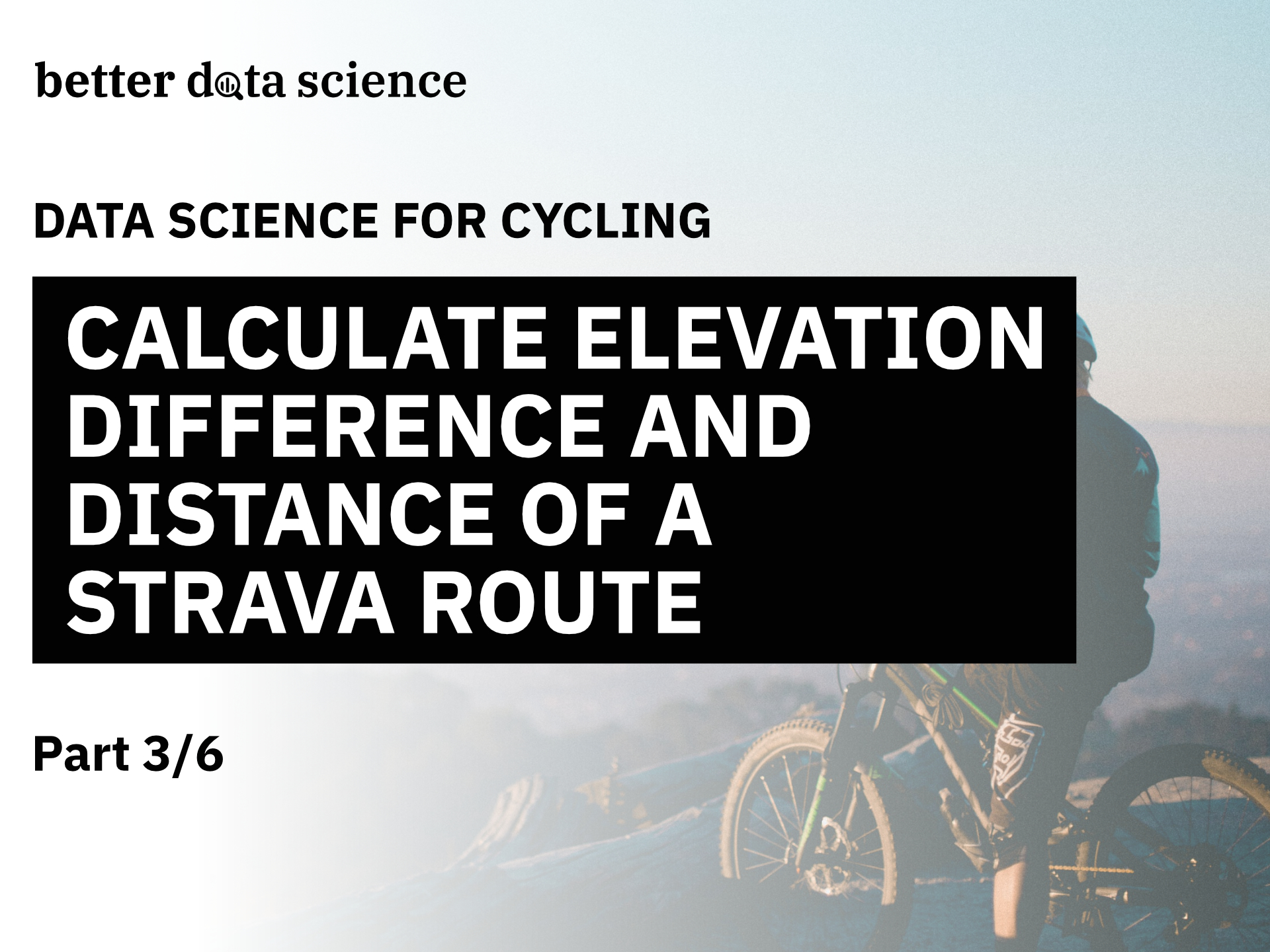 data-science-for-cycling-how-to-calculate-elevation-difference-and