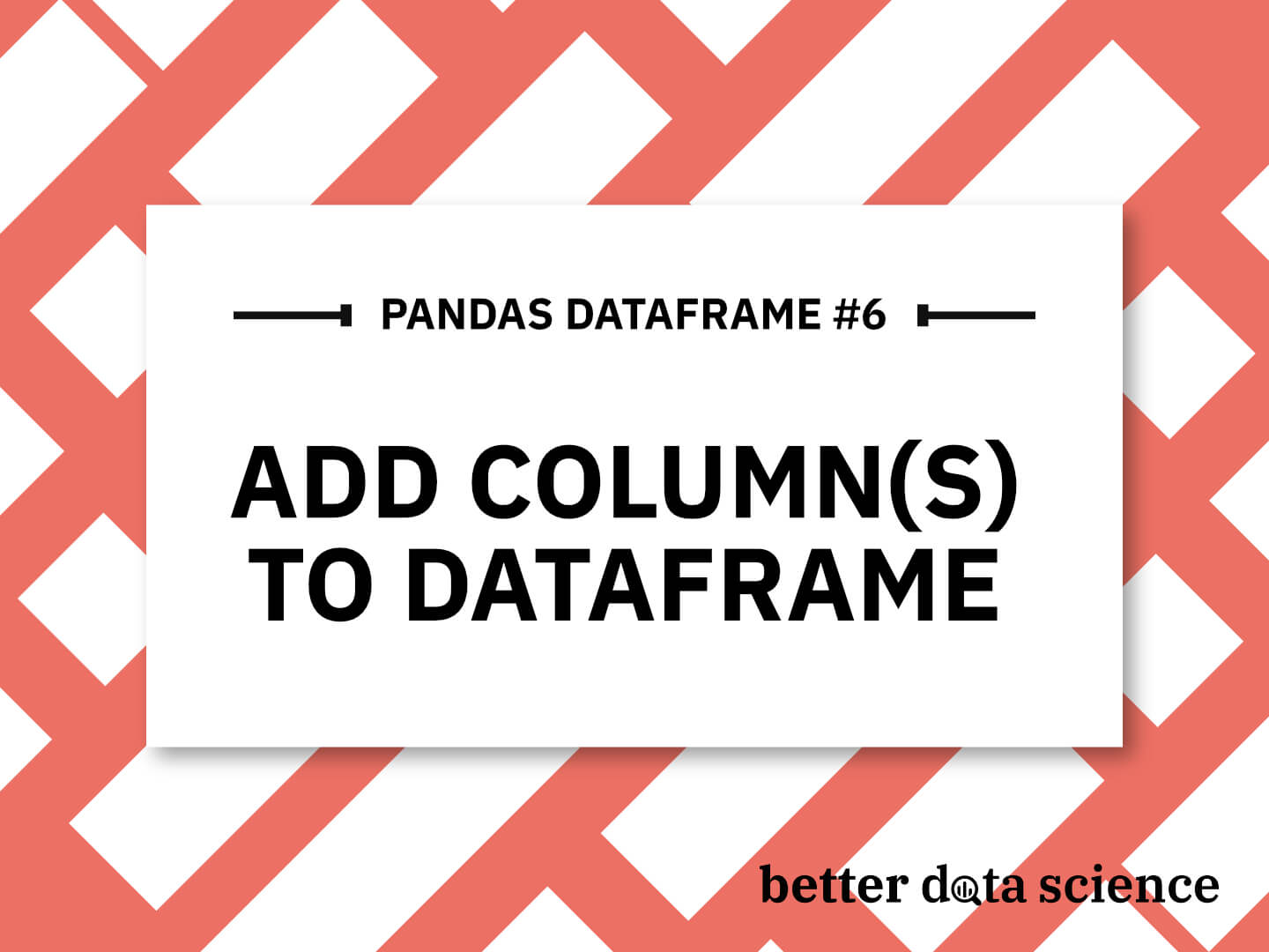 pandas-add-column-to-dataframe-7-ways-to-add-columns-to-a-pandas