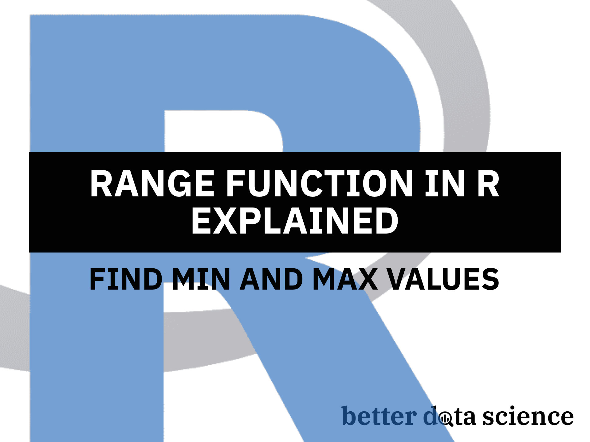 range-in-r-how-to-find-min-and-max-values-using-the-range-function